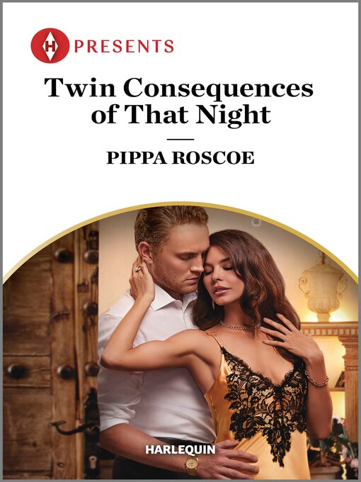 Title details for Twin Consequences of That Night by Pippa Roscoe - Available